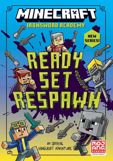 Ironsword Academy 1 : Minecraft Ready Set Respawn