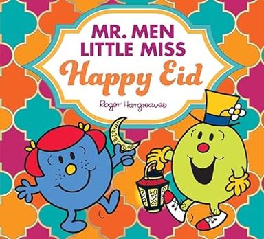 Mr Men Little Miss :  Happy Eid