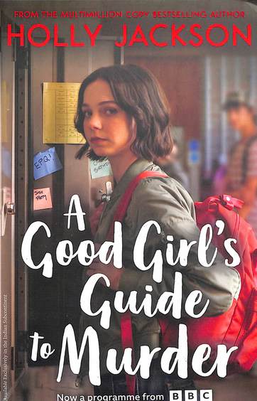 Good Girls Guide To Murder :  Now A Major Bbc3 & Iplayer Series