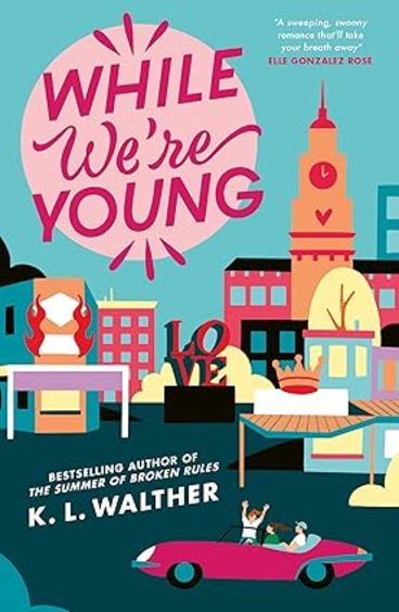 While Weâ€™Re Young