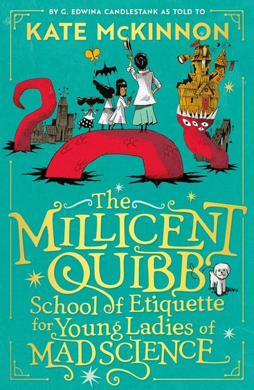 Millicent Quibb School Of Etiquette For Young Ladies Of Mad Science