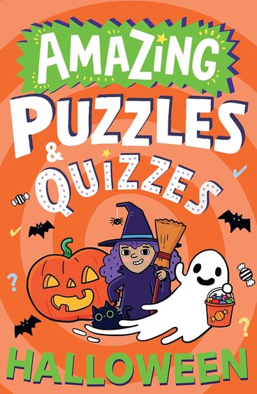 Amazing Halloween Puzzles and Quizzes: A new childrens illustrated activity book for 2025, packed with Halloween-themed brain teasers