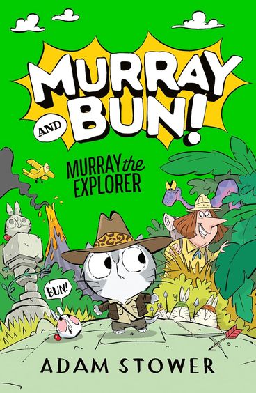 Murray And Bun: Murray The Explorer