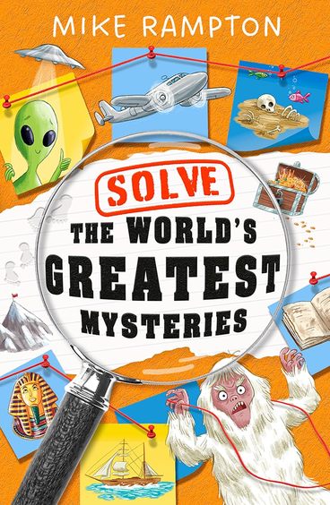 Solve The WorldS Greatest Mysteries
