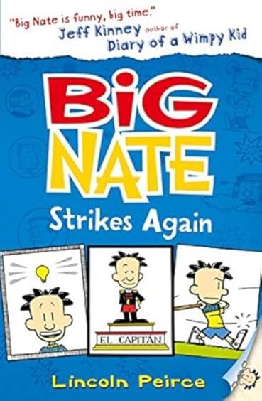Big Nate  :  Strikes Again
