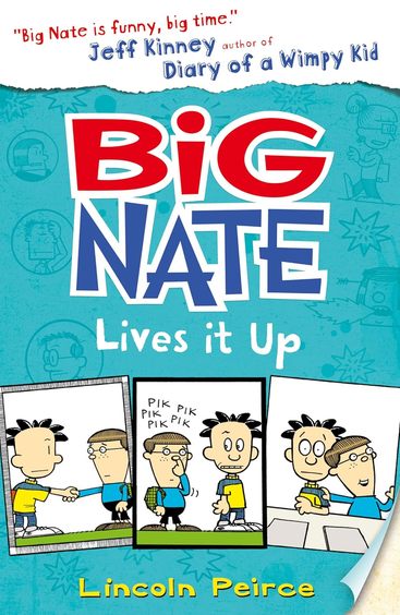 Big Nate : Lives It Up