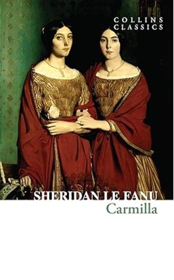 Carmilla : Collins Classics