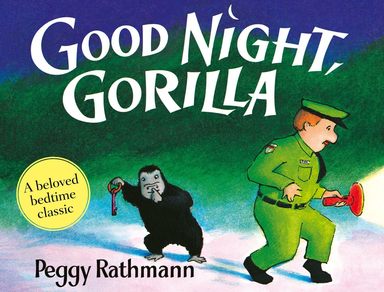 Good Night, Gorilla: The beloved classic illustrated childrens picture book, new in board for 2026