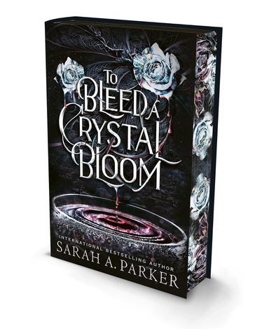 To Bleed a Crystal Bloom