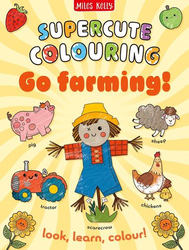 Go Farming!: Colour And Learn