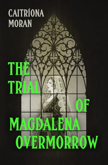 The Trial of Magdalena