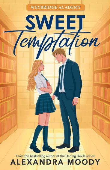 Sweet Temptation: Weybridge Academy