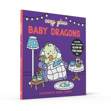 Baby Dragons: Cute and Comfy Glow-in-the-dark Coloring Book