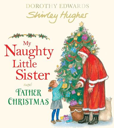 My Naughty Little Sister And Father Christmas
