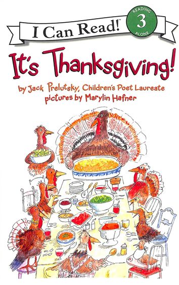 Its Thanksgiving : I Can Read 3 Reading Alone