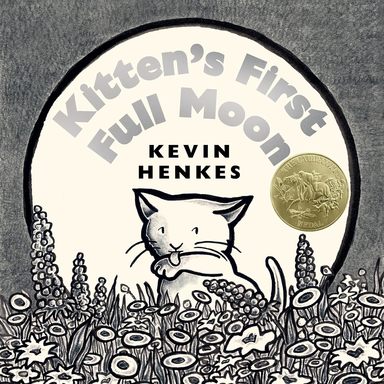 Kittens First Full Moon z (A Caldecott Award Winner)