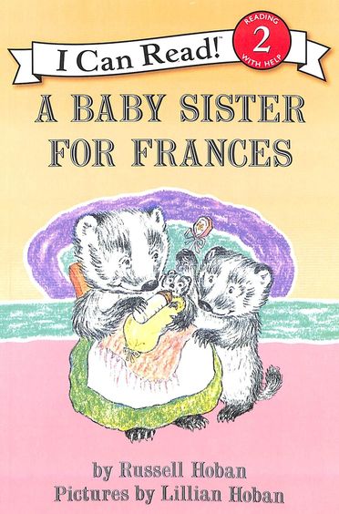 Baby Sister For Frances: I Can Read 2