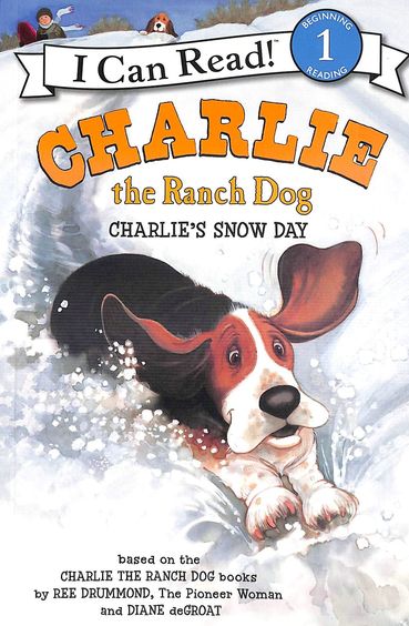 Charlie The Ranch Dog : Charlies Snow Day : I Can Read 1