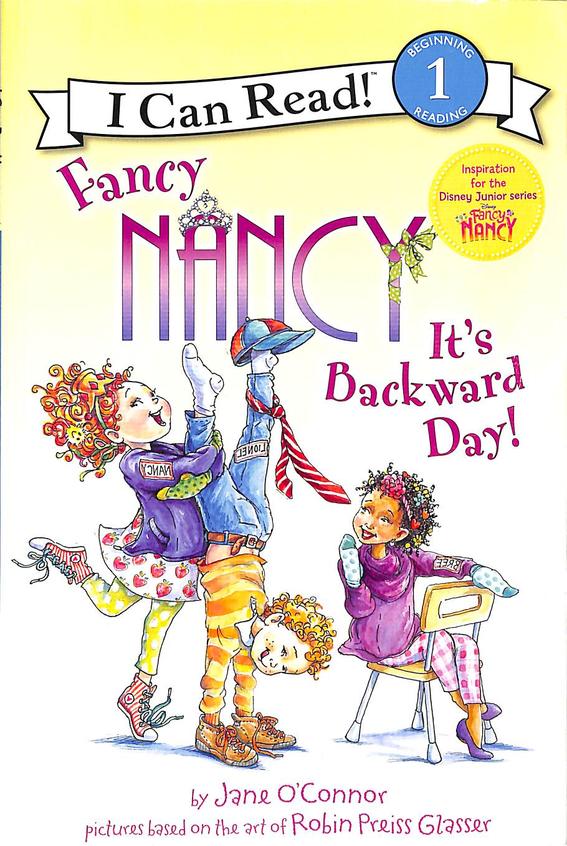 Fancy Nancy : Its Backward Day! - 1