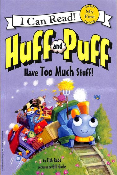 Huff And Puff Have Too Much Stuff : I Can Read Shared Reading