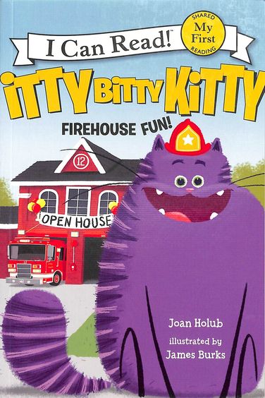 Itty Bitty Kitty Firehouse Fun :  I Can Read