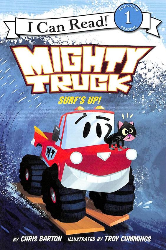 Mighty Truck Surfs Up : I Can Read Level 01