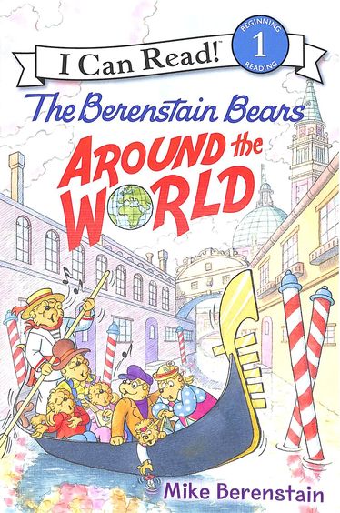 Berenstain Bears Around The World : I Can Read Level 1