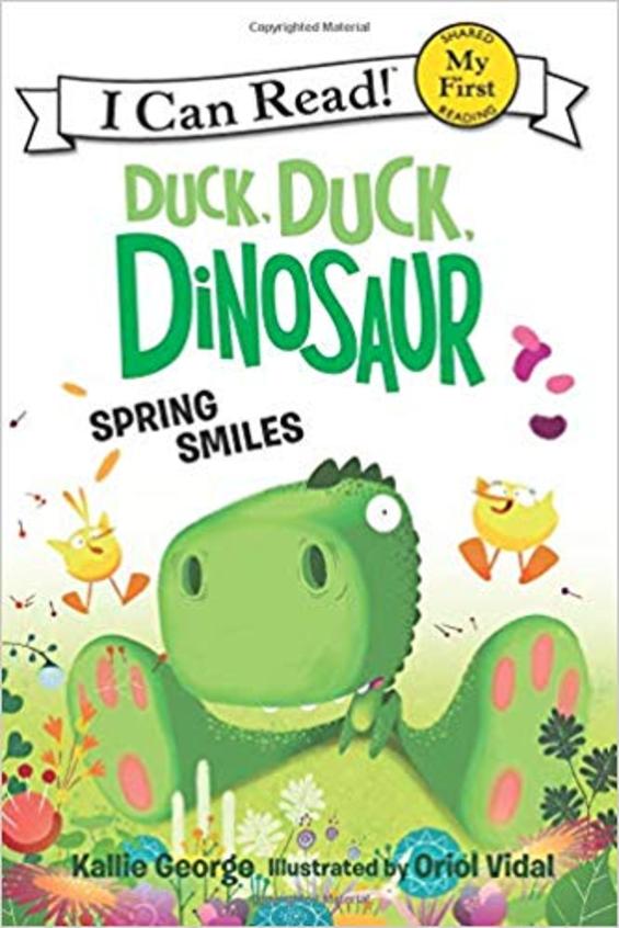 Duck Duck Dinosaur : Spring Smiles