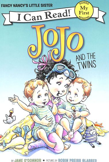 Fancy Nacys Little Sister : I Can Read Jojo & The Twins