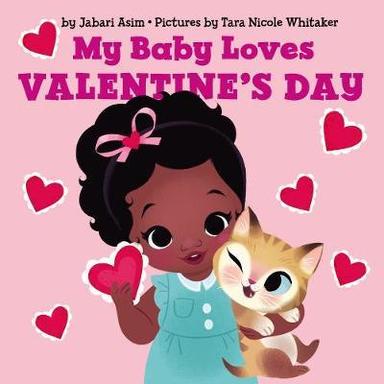 My Baby Loves Valentines Day