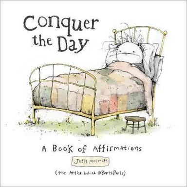 Conquer The Day