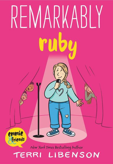 Emmie & Friends : Remarkably Ruby A Graphic Novel
