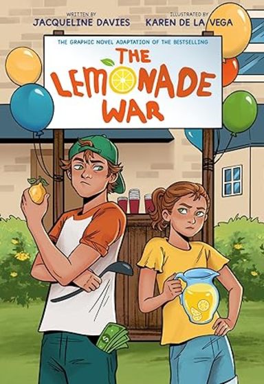 Lemonade War Graphic Novel