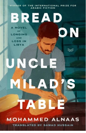 Bread on Uncle Milads Table: A Novel