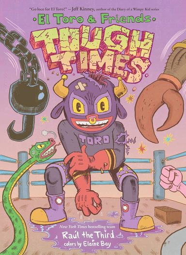 Tough Times: El Toro and Friends (World of ¡vamos!)