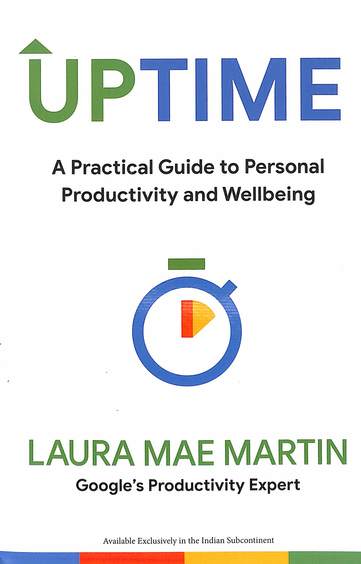 Uptime : A Practical Guide To Personal Productivity & Wellbeing