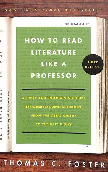How To Read Literature Like A Professor