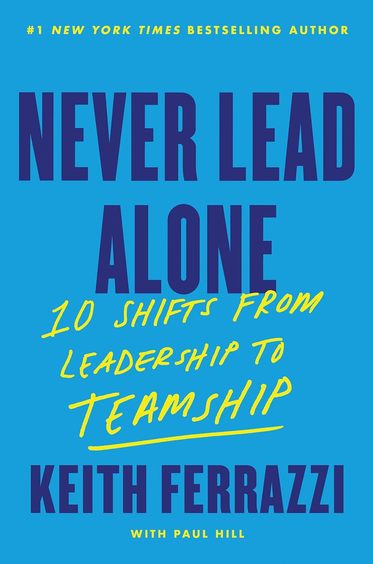 Never Lead Alone