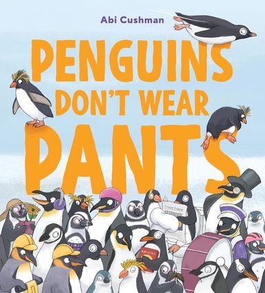 Penguins Dont Wear Pants