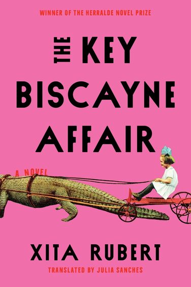 The Key Biscayne Affair: A Novel