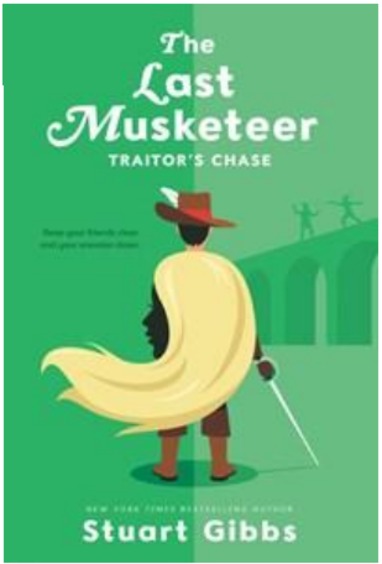 The Last Musketeer #2: Traitors Chase