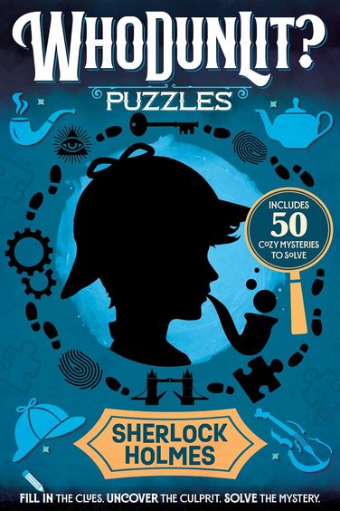 Whodunlit?: Sherlock Holmes; 50 Cozy Cases to Crack: Solve Your Way Through Sherlocks World of Mystery!: 1
