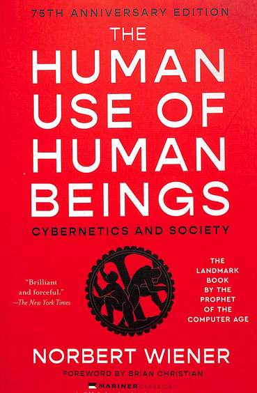 Human Use Of Human Beings