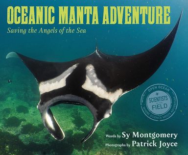 Oceanic Manta Adventure: Saving the Angels of the Sea