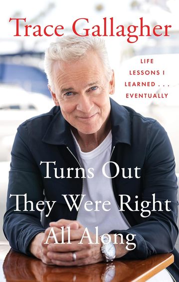Turns Out They Were Right All Along: Life Lessons I Learned...eventually