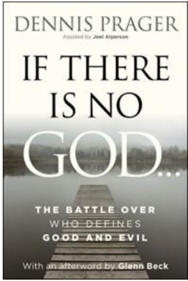 If There Is No God : The Battle Over Who Defines Good & Evil