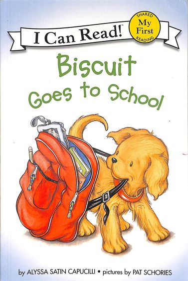 Biscuit Goes To School My First I Can Read