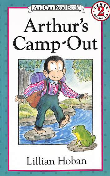 Arthurs Camp Out An I Can Read Book Grades 1-3 Level 2