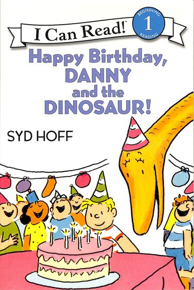 Happy Birthday Danny & The Dinosaur Level 1 An I Can Read