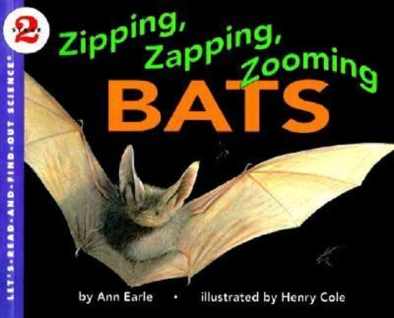 Zipping Zapping Zooming Bats Stage 2 : Lets Read & Find Out Science